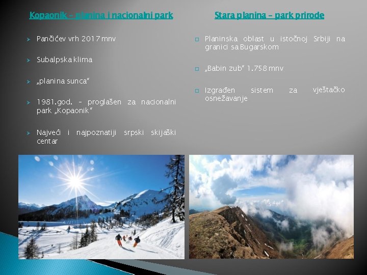 Kopaonik – planina i nacionalni park Pančićev vrh 2017 mnv Subalpska klima Stara planina
