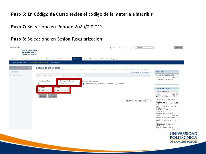 Paso 6: En Código de Curso teclea el código de la materia a inscribir