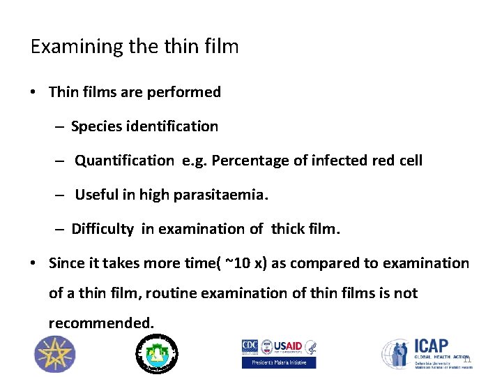Examining the thin film • Thin films are performed – Species identification – Quantification