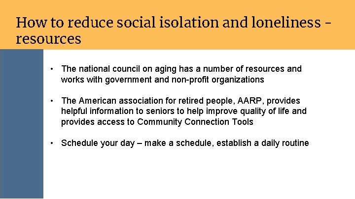 How to reduce social isolation and loneliness resources • The national council on aging
