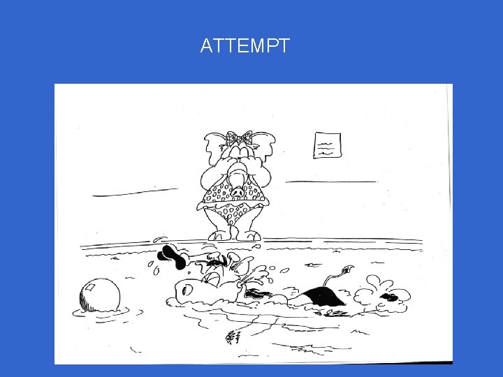 ATTEMPT ATTEMPT