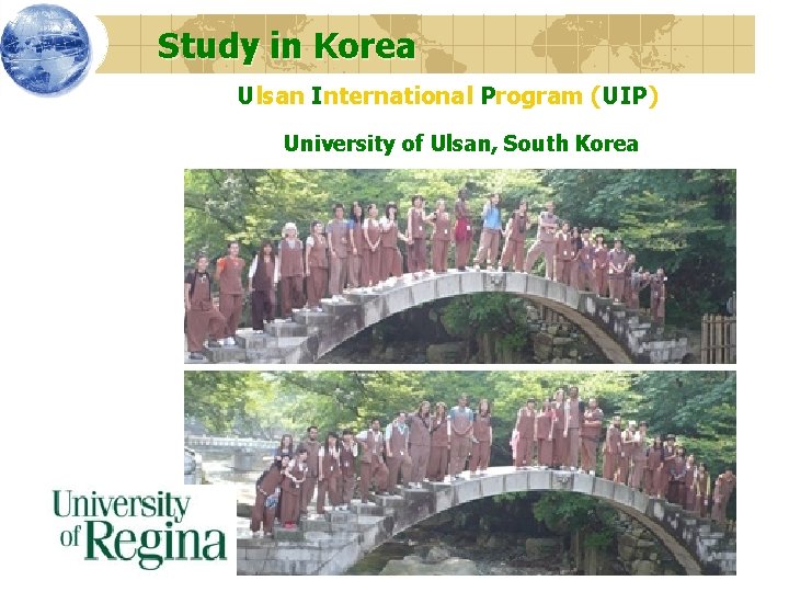 Study in Korea Ulsan International Program (UIP) University of Ulsan, South Korea 