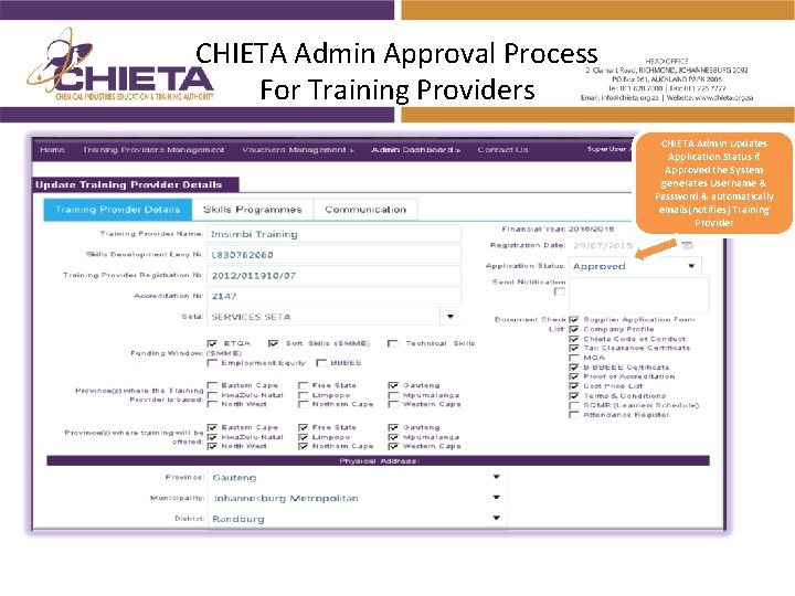 CHIETA Admin Approval Process For Training Providers CHIETA Admin Updates Application Status if Approved