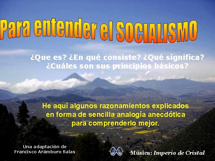 ¿Que es? ¿En qué consiste? ¿Qué significa? ¿Cuáles son sus principios básicos? He aquí ¿Que es? ¿En qué consiste? ¿Qué significa? ¿Cuáles son sus principios básicos? He aquí