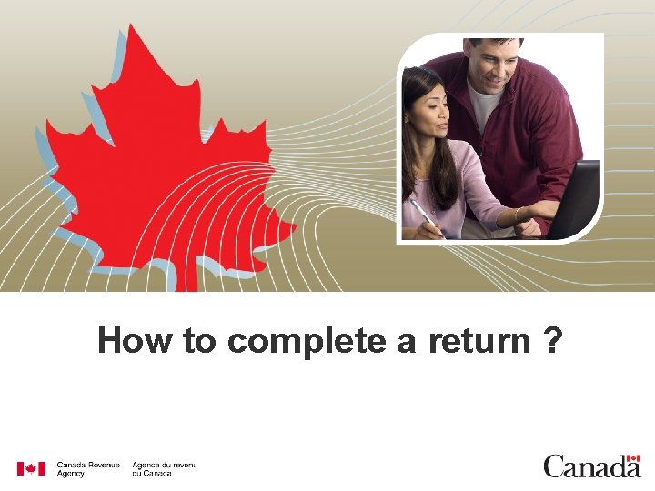 How to complete a return ? 