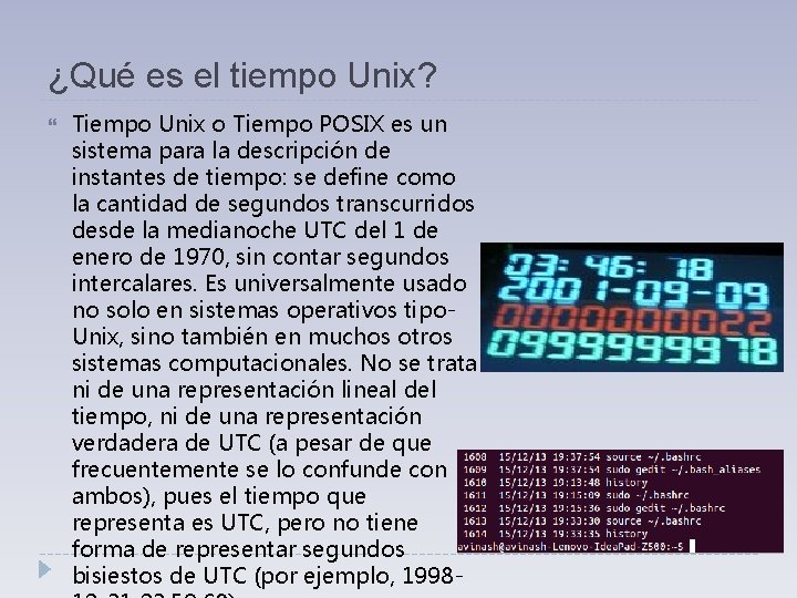 ¿Qué es el tiempo Unix? Tiempo Unix o Tiempo POSIX es un sistema para ¿Qué es el tiempo Unix? Tiempo Unix o Tiempo POSIX es un sistema para