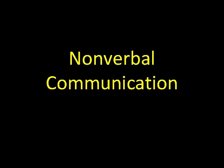 Nonverbal Communication 