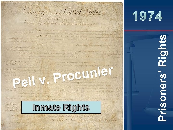 Inmate Rights Prisoners’ Rights r e i n u c o r P. v Inmate Rights Prisoners’ Rights r e i n u c o r P. v