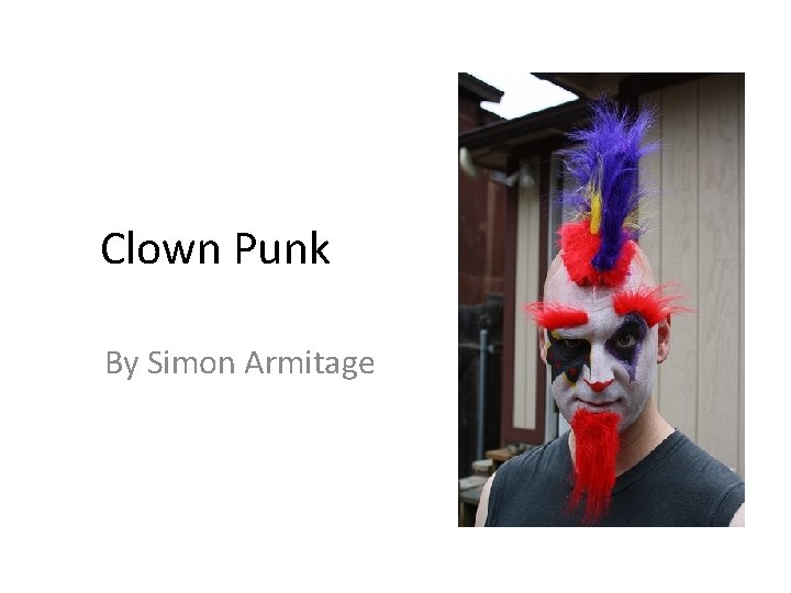 Clown Punk By Simon Armitage 