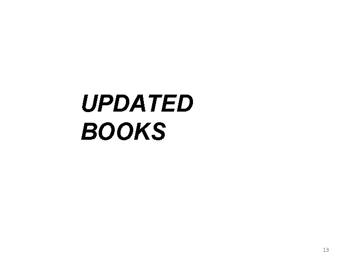 UPDATED BOOKS 13 