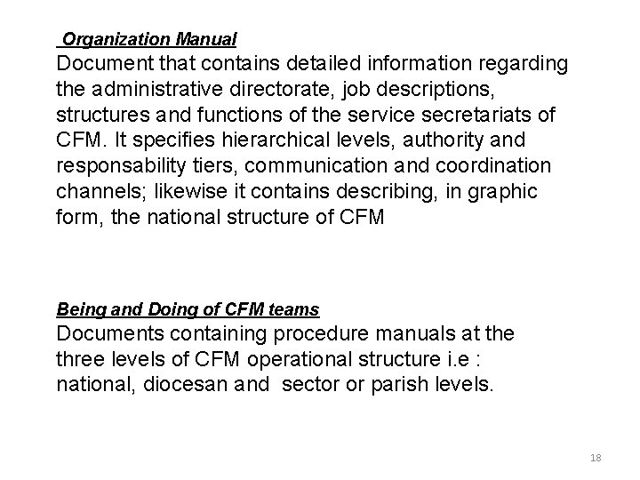Organization Manual Document that contains detailed information regarding the administrative directorate, job descriptions, structures