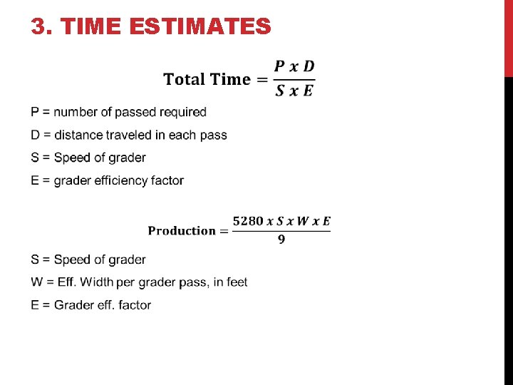 3. TIME ESTIMATES 