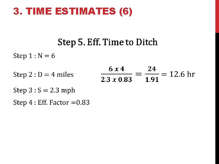 3. TIME ESTIMATES (6) 