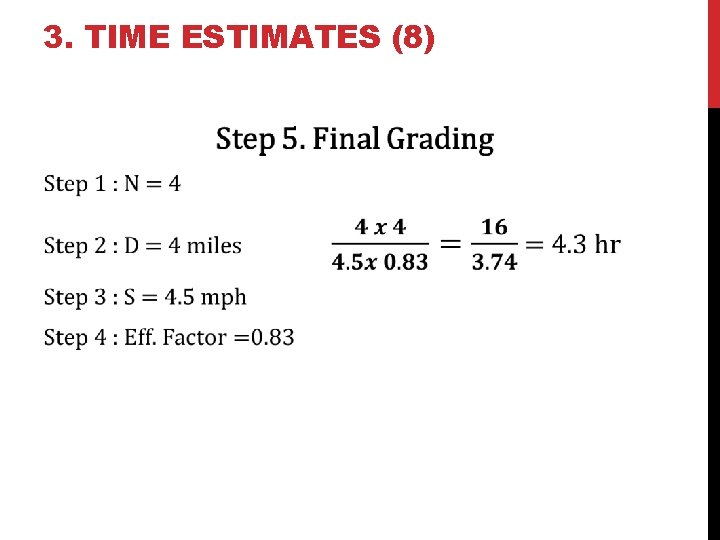 3. TIME ESTIMATES (8) 