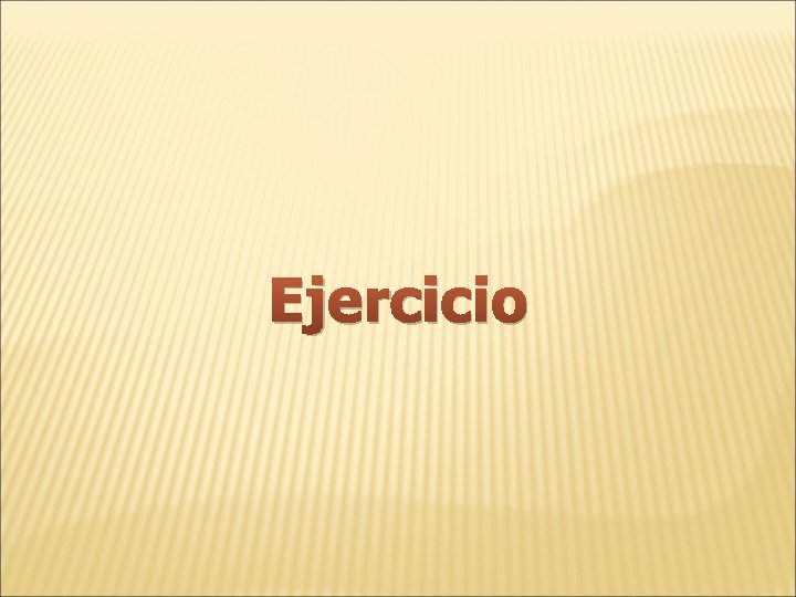 Ejercicio 