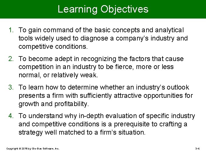 Learning Objectives 1. To gain command of the basic concepts and analytical tools widely