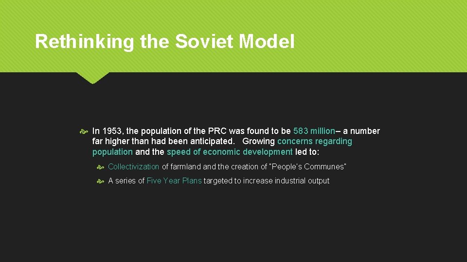 Rethinking the Soviet Model In 1953, the population of the PRC was found to