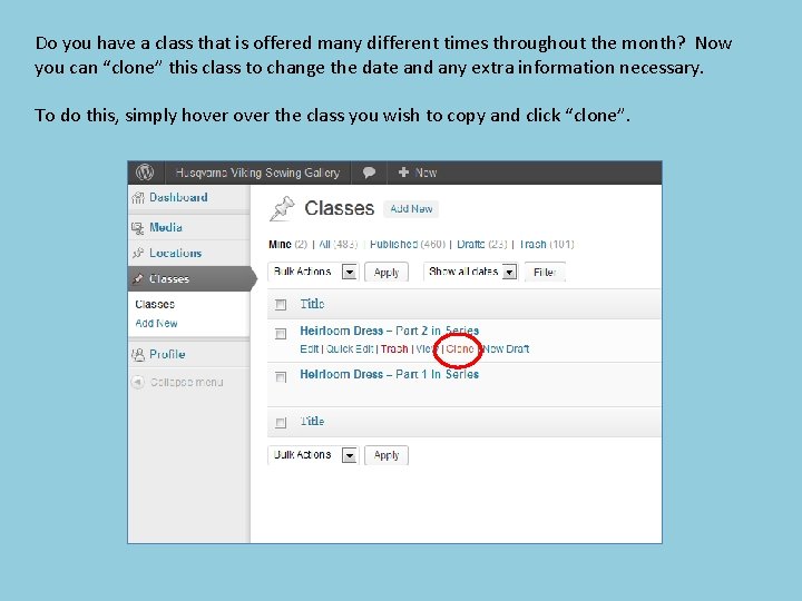 Do you have a class that is offered many different times throughout the month?