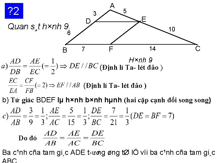 A ? 2 D Quan s¸t h×nh 9. 3 5 E 10 6 B