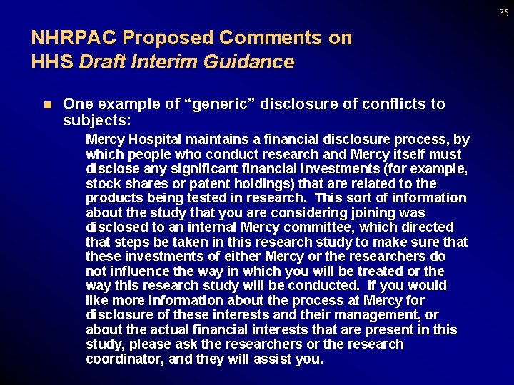 35 NHRPAC Proposed Comments on HHS Draft Interim Guidance n One example of “generic”