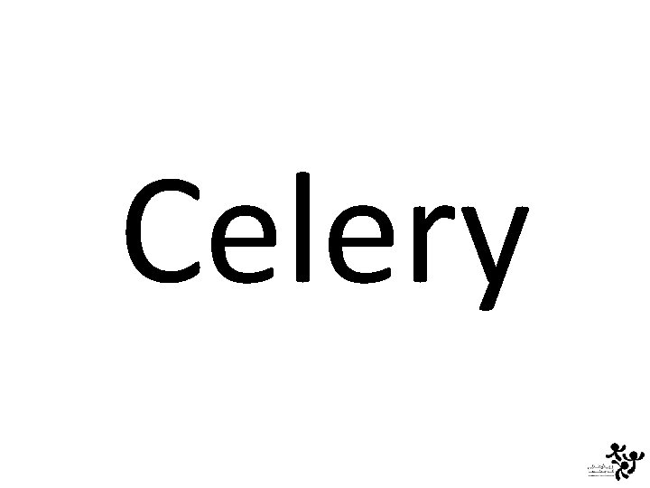 Celery 