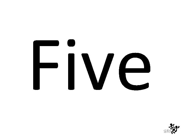 Five 