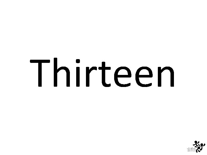 Thirteen 