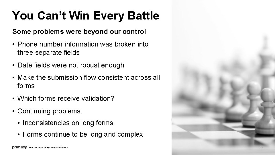 You Can’t Win Every Battle Some problems were beyond our control • Phone number