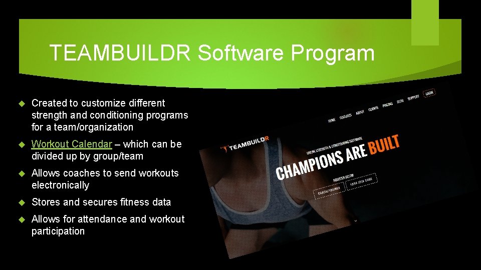 TEAMBUILDR Software Program Created to customize different strength and conditioning programs for a team/organization