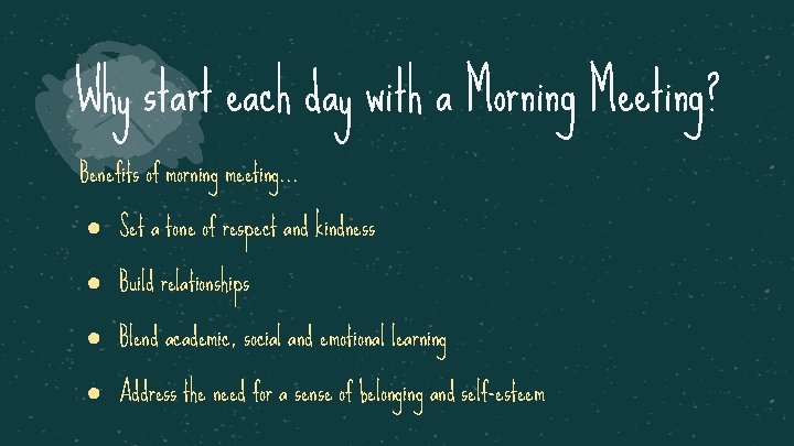 Why start each day with a Morning Meeting? Benefits of morning meeting. . .