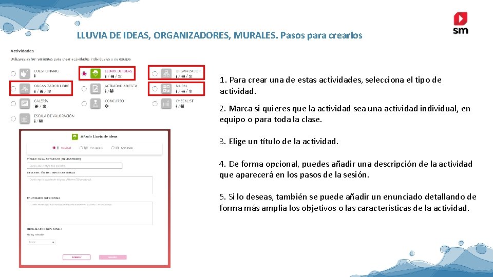 LLUVIA DE IDEAS, ORGANIZADORES, MURALES. Pasos para crearlos 1. Para crear una de estas LLUVIA DE IDEAS, ORGANIZADORES, MURALES. Pasos para crearlos 1. Para crear una de estas