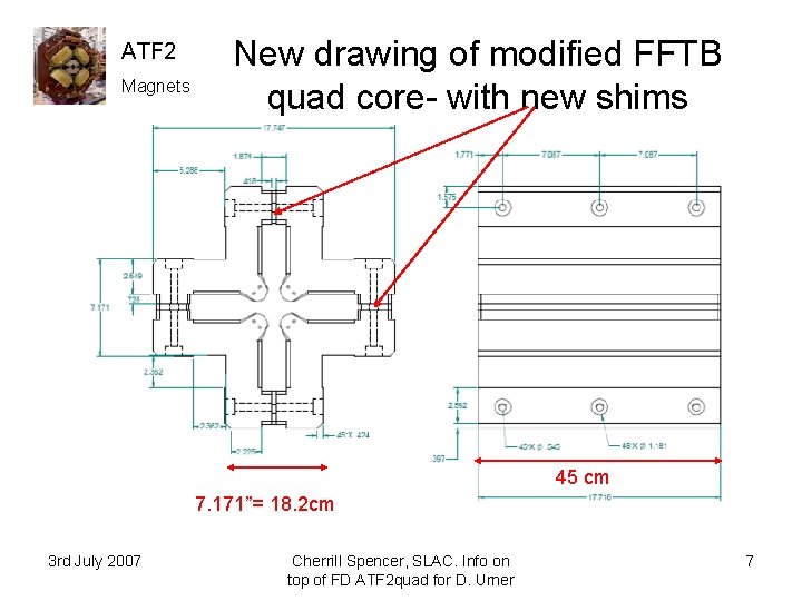 ATF 2 Magnets New drawing of modified FFTB quad core- with new shims 45