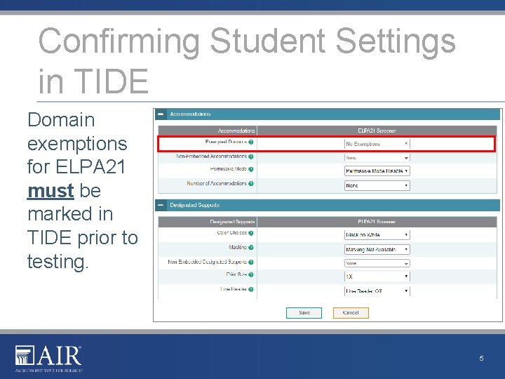 Confirming Student Settings in TIDE pt 2 Domain exemptions for ELPA 21 must be