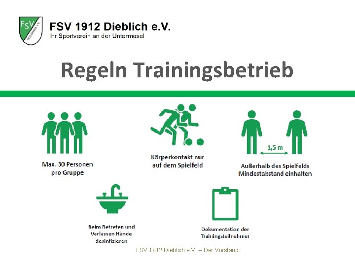 Regeln Trainingsbetrieb FSV 1912 Dieblich e. V. – Der Vorstand 