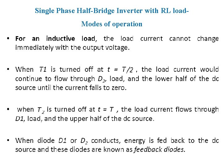 Single Phase Half-Bridge Inverter with RL load. Modes of operation 12 