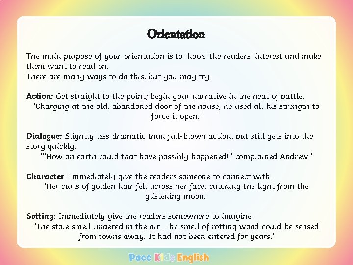 Script Orientation Narrative Writing Learning Objective Aim To understand the