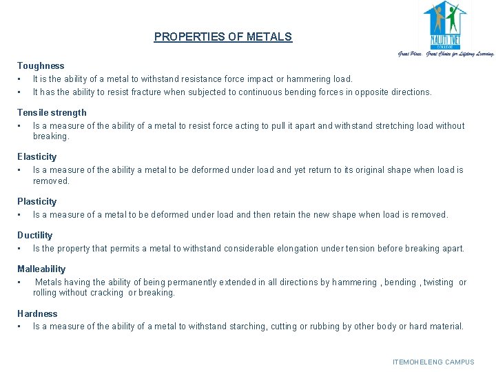 PROPERTIES OF METALS Toughness • It is the ability of a metal to withstand PROPERTIES OF METALS Toughness • It is the ability of a metal to withstand