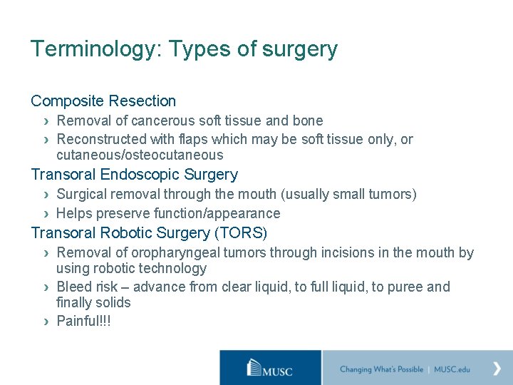 Terminology: Types of surgery Composite Resection › Removal of cancerous soft tissue and bone