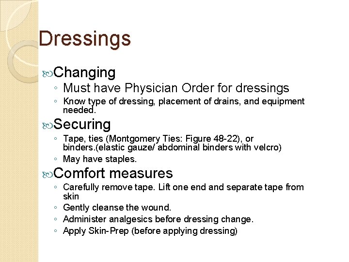 Sterile Gloving Dressing Change 1 Sterile Gloves are