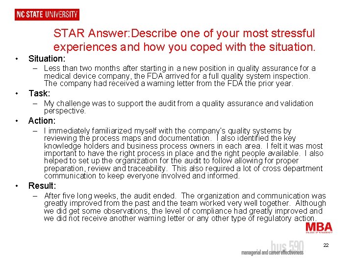  • STAR Answer: Describe one of your most stressful experiences and how you
