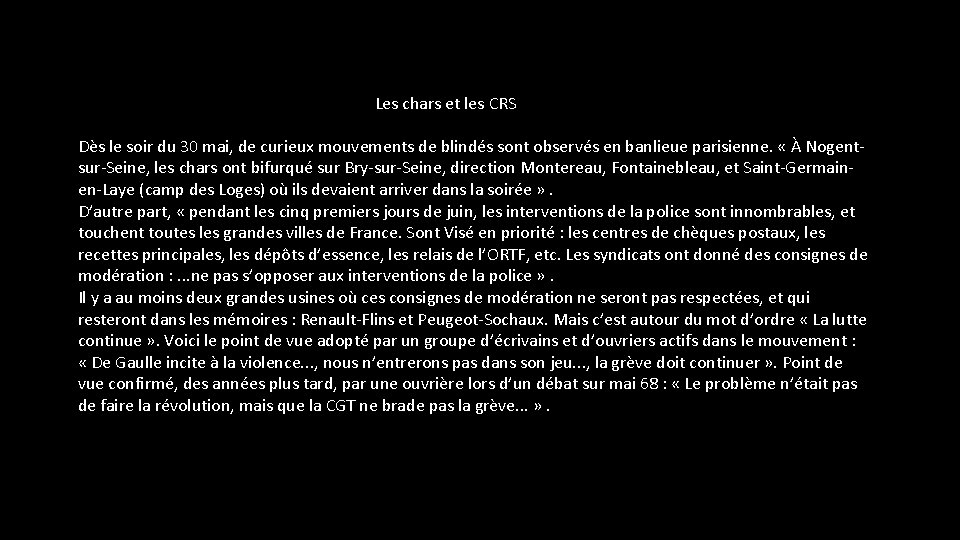 Les chars et les CRS Dès le soir du 30 mai, de curieux mouvements Les chars et les CRS Dès le soir du 30 mai, de curieux mouvements