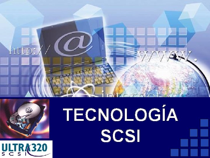 TECNOLOGÍA SCSI 