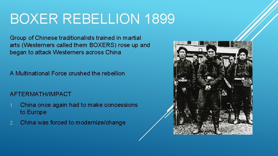 BOXER REBELLION 1899 Group of Chinese traditionalists trained in martial arts (Westerners called them