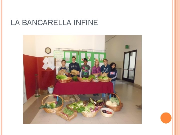 LA BANCARELLA INFINE 