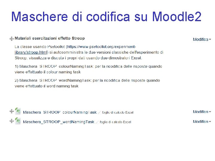 Maschere di codifica su Moodle 2 