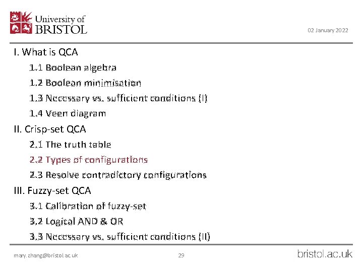 02 January 2022 I. What is QCA 1. 1 Boolean algebra 1. 2 Boolean