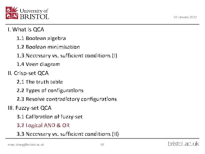 02 January 2022 I. What is QCA 1. 1 Boolean algebra 1. 2 Boolean