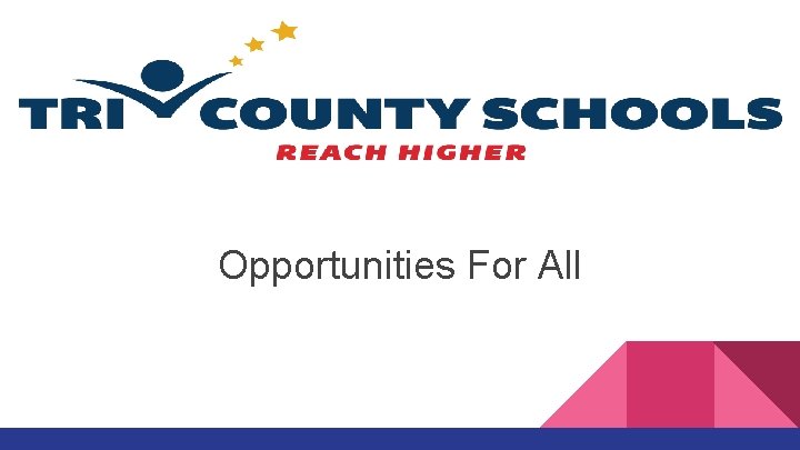 Opportunities For All 