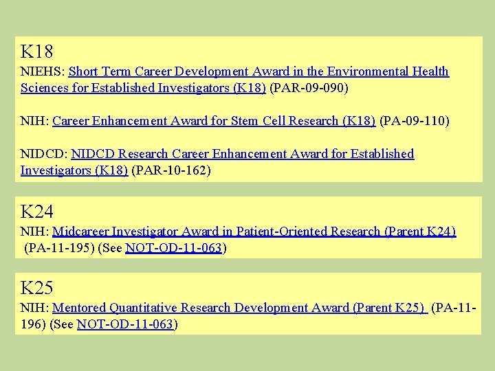 K 18 NIEHS: Short Term Career Development Award in the Environmental Health Sciences for K 18 NIEHS: Short Term Career Development Award in the Environmental Health Sciences for