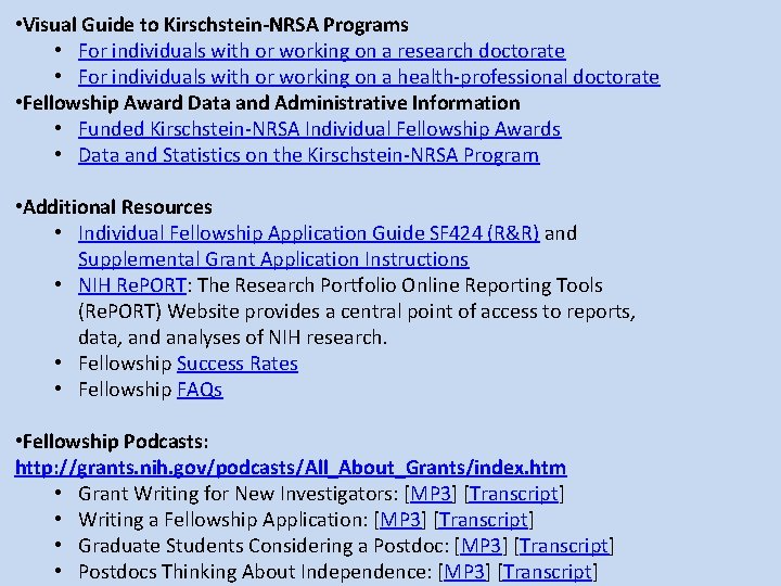 • Visual Guide to Kirschstein-NRSA Programs • For individuals with or working on • Visual Guide to Kirschstein-NRSA Programs • For individuals with or working on